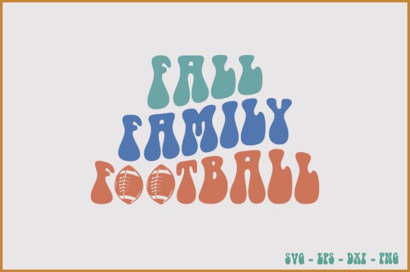Fall Family Football Retro SVG Design for Crafts & Graphics