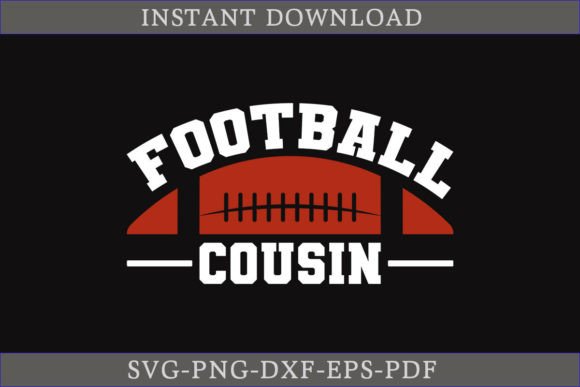 Football Cousin SVG Cut File for Crafts & Graphics