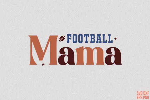 Football Mama Retro SVG
