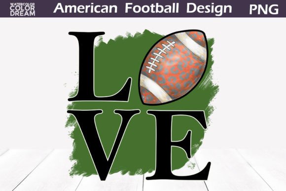 Love Football PNG: Graphics for Crafts & Real Handmade Projects