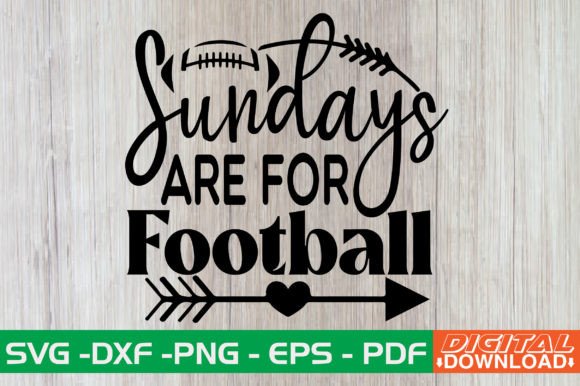 Sundays Are for Football SVG Design: Graphics for Crafts